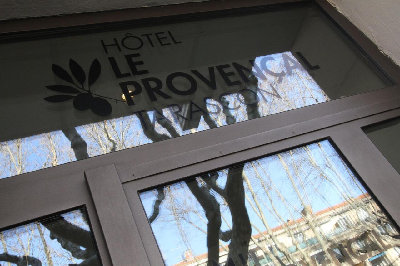 Le Provencal Hotell Tarascon Eksteriør bilde